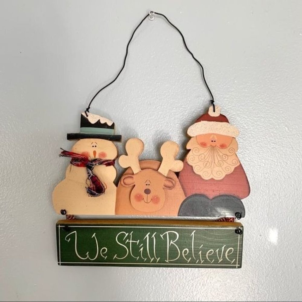 Vintage Christmas Wall Hanging “We Still Believe” Sign Holiday Decor Gift Idea